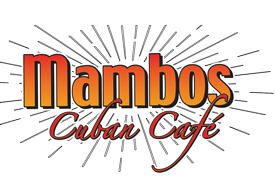Mambos Cuban Cafe